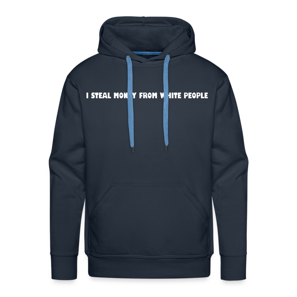 "Steal $" Premium Hoodie - navy