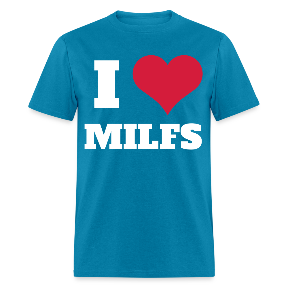 "I Heart Milfs" T-Shirt - turquoise